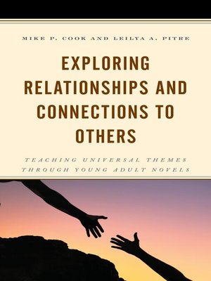 cover image of Exploring Relationships and Connections to Others
